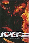 My recommendation: Mission: Impossible II